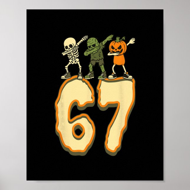 Poster 67 Meme de Halloween 6 7 Números Seis Sete Criança (Frente)