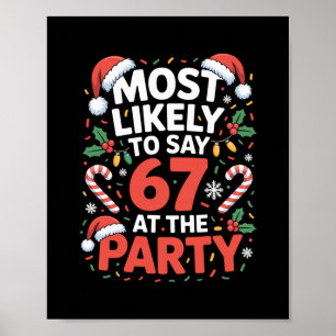 Poster 67 Meme de Natal Engraçado Provavelmente Diria 67 