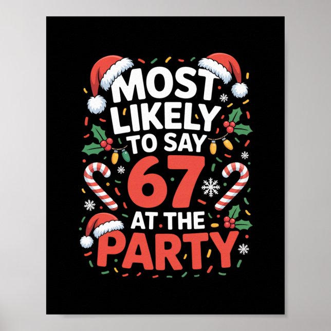Poster 67 Meme de Natal Engraçado Provavelmente Diria 67  (Frente)