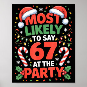 Poster 67 Meme de Natal Engraçado Provavelmente Diria 67 
