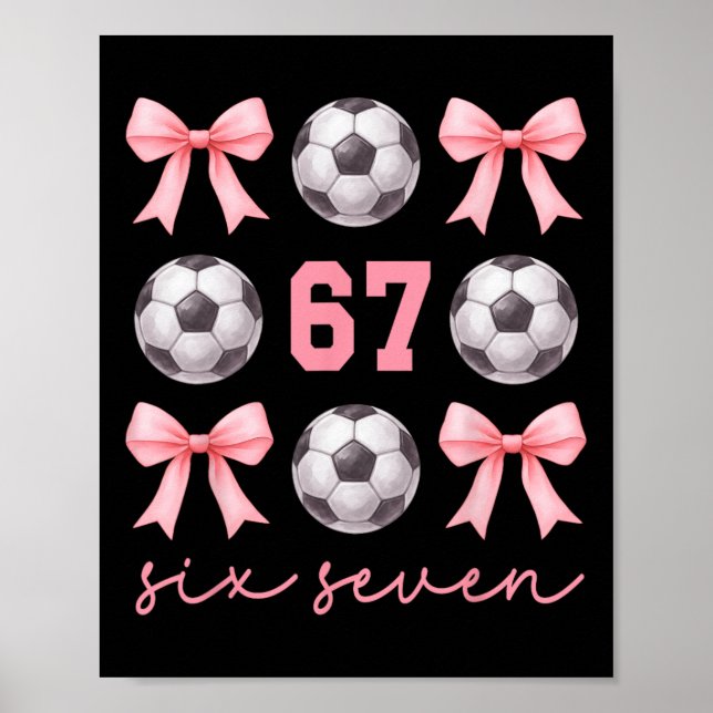 Poster 67 Meme Mãe de Futebol Irmã Coquete Arcos Rosa Men (Frente)