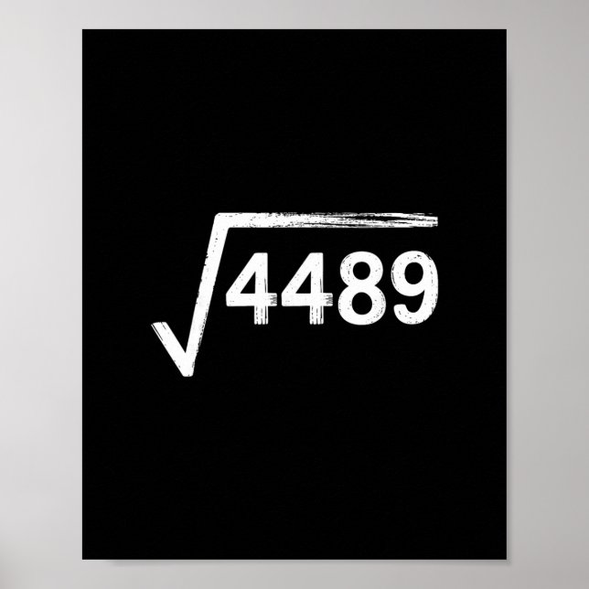 Poster 67 Meme Math Teacher Square Root 4489  (Frente)