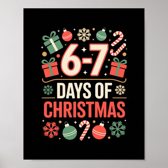 Poster 67 Meme Natal Férias Engraçado Seis Sete Geração A (Frente)