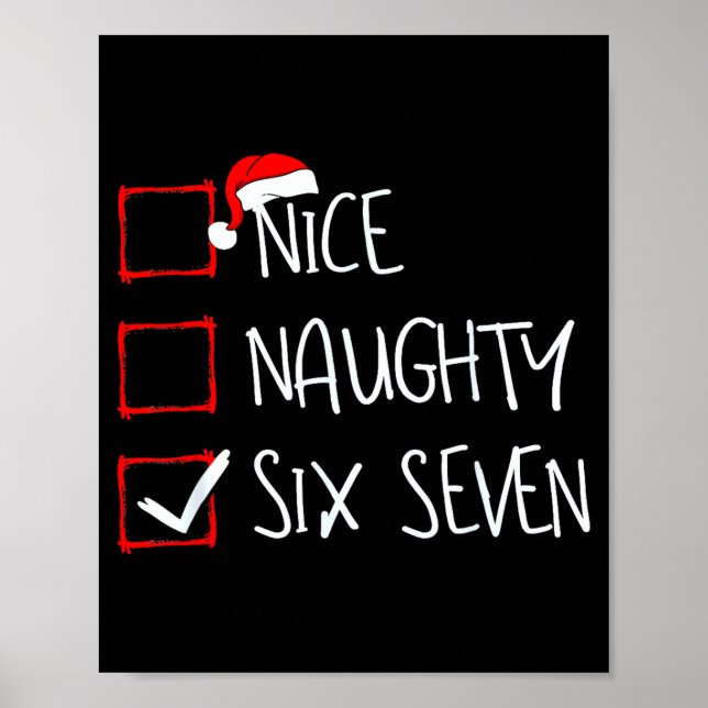 Poster 67 Meme Nice Naughty Six Seven Gen Alpha Funny Chr (Frente)
