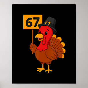 Poster 67 Meme Peru Funny Dia de Ação de Graças 6 7 Seis