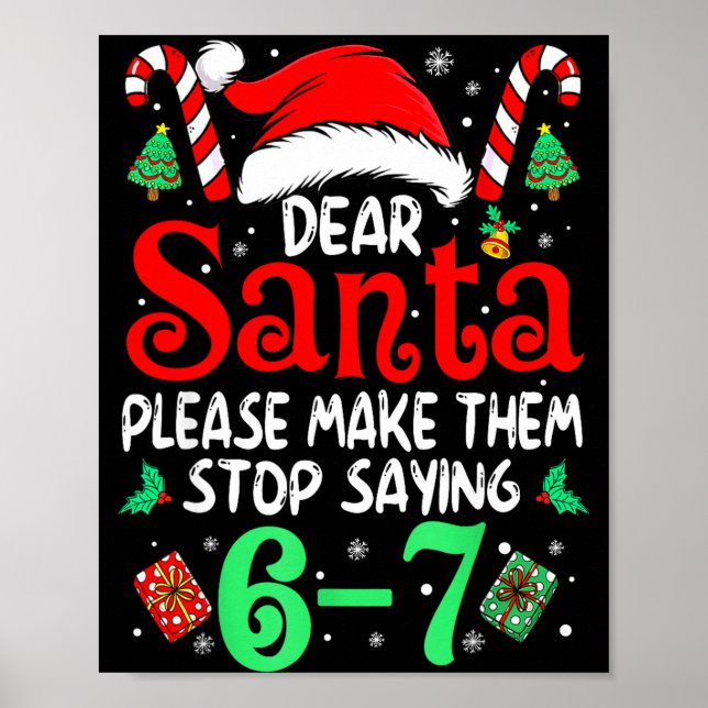 Poster 67 Meme Querido Papai Noel 6 7 Natal Engraçado Sei (Frente)
