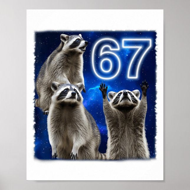 Poster 67 Meme Raccoon Howling At The Moon Parody Six Sev (Frente)