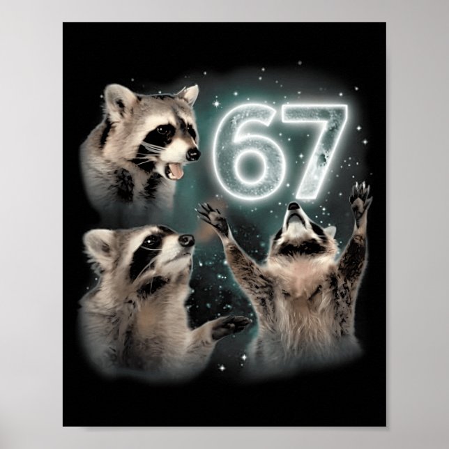 Poster 67 Meme Racoon Howling At The Moon Six Seven Trash (Frente)