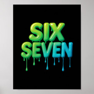 Poster 67 Meme Seis Sete 6-7 Piada Divertida da Internet
