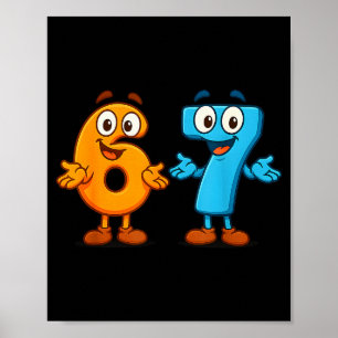 Poster 67 Meme Seis Sete Crianças Blocos Numéricos Profes