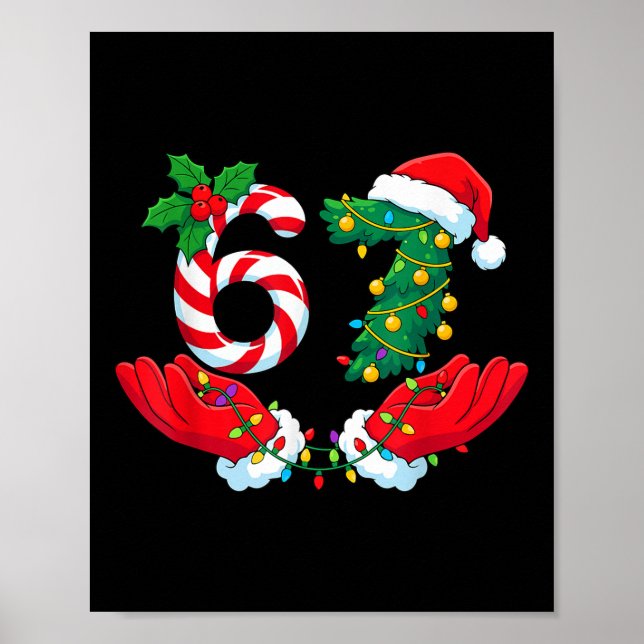 Poster 67 Meme Seis Sete Piada De Natal Meme Gíria Homens (Frente)