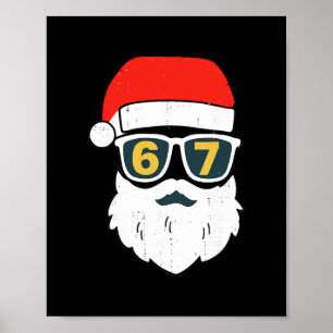 Poster 67 Meme Seis Sete Rosto do Papai Noel Crianças Hom