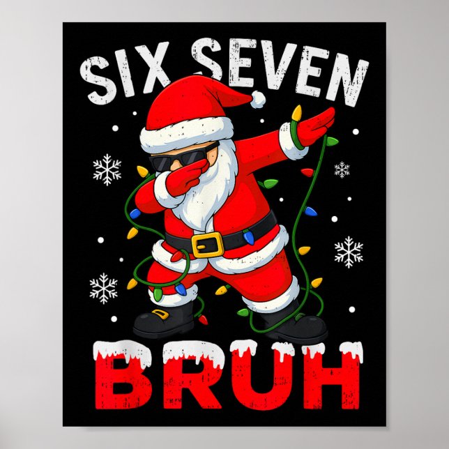 Poster 67 Meme Six Seven Bruh Dabbing Santa Funny Christm (Frente)
