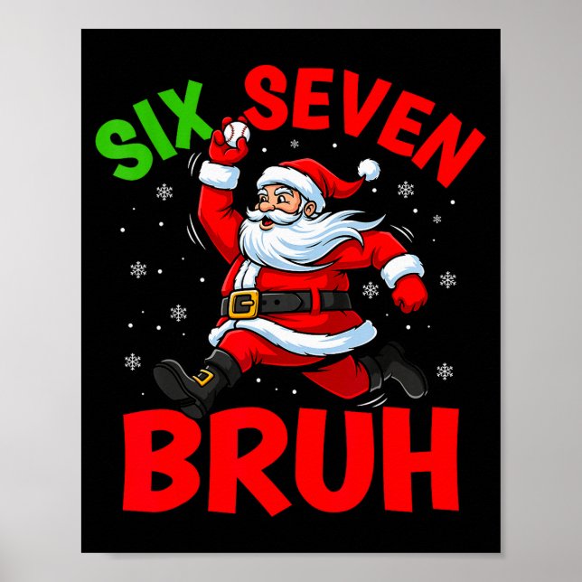 Poster 67 Meme Six Seven Bruh Santa Baseball Funny Christ (Frente)