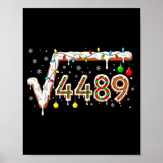 Poster 67 Meme Square Root 4489 Slang Math Teacher Funny  (Frente)