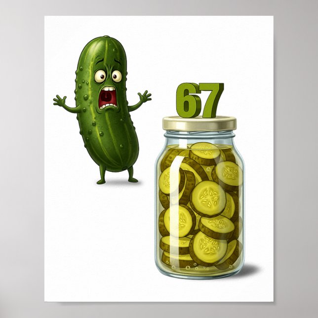 Poster 67 Meme Surpresa de Picles Um Pote de Picles Fatia (Frente)