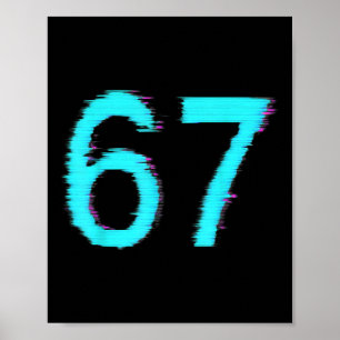 Poster 67 Meme Tendência Geração Z Alpha Seis Sete 6 7 