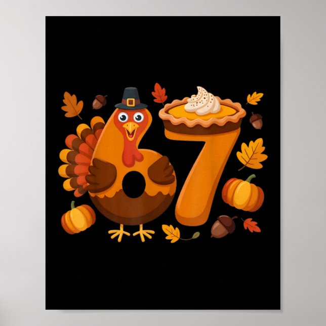 Poster 67 Meme Turkey 6-7 Funny Six Seven Thanksgiving  (Frente)