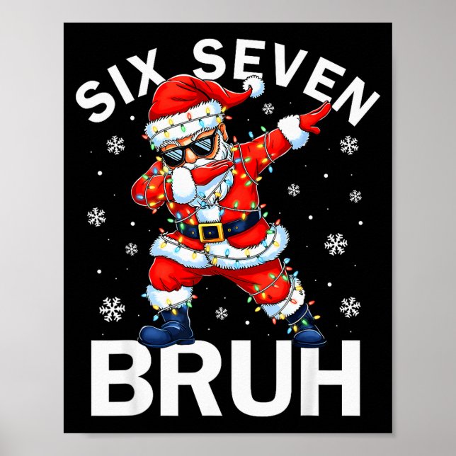 Poster 67 Natal Divertido Seis Sete Bruh Meme Dabbing San (Frente)