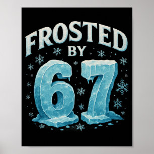 Poster 67 Natal Gelo Geada Frio 6 7 Meme Internet Natal