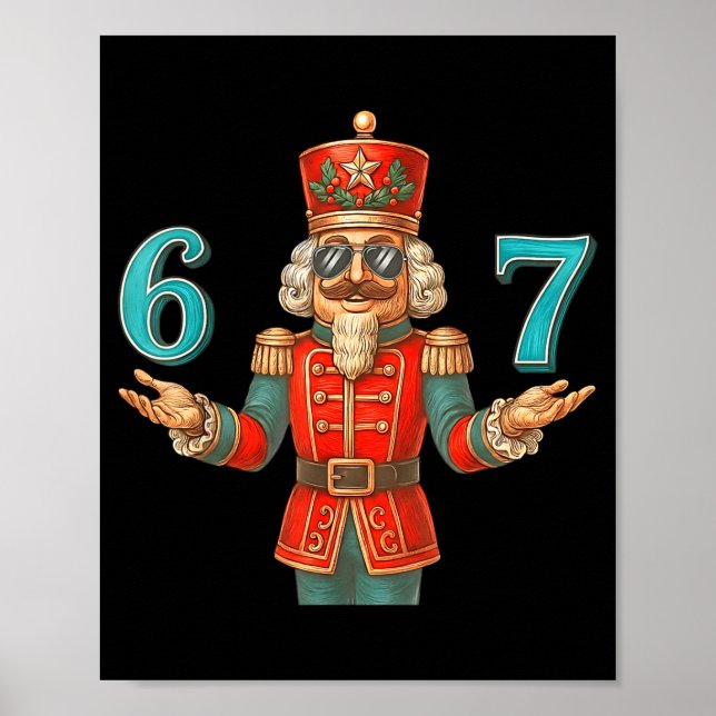 Poster 67 Nutcracker Six Seven Meme Christmas 6 7 Teens K (Frente)