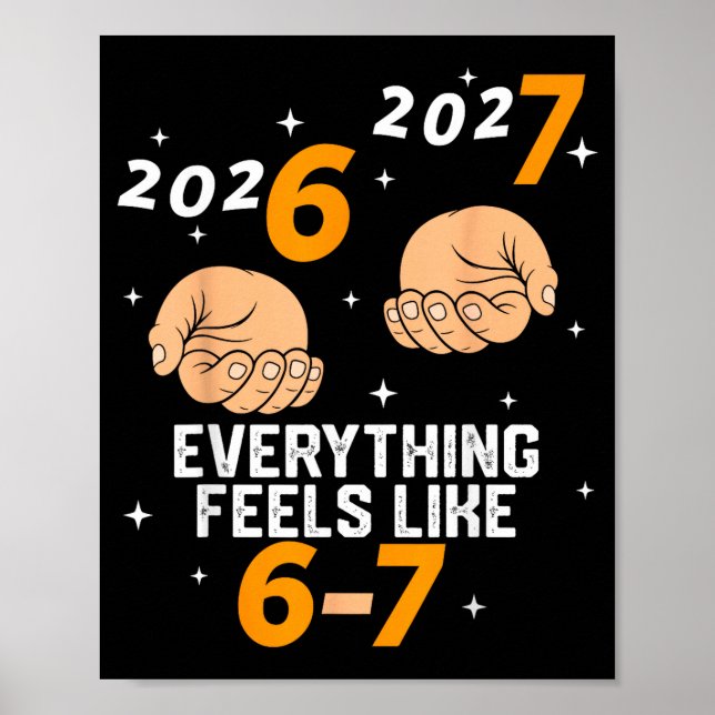 Poster 67 Nye 2026 New Years Funny 6 7 Number Six Seven M (Frente)