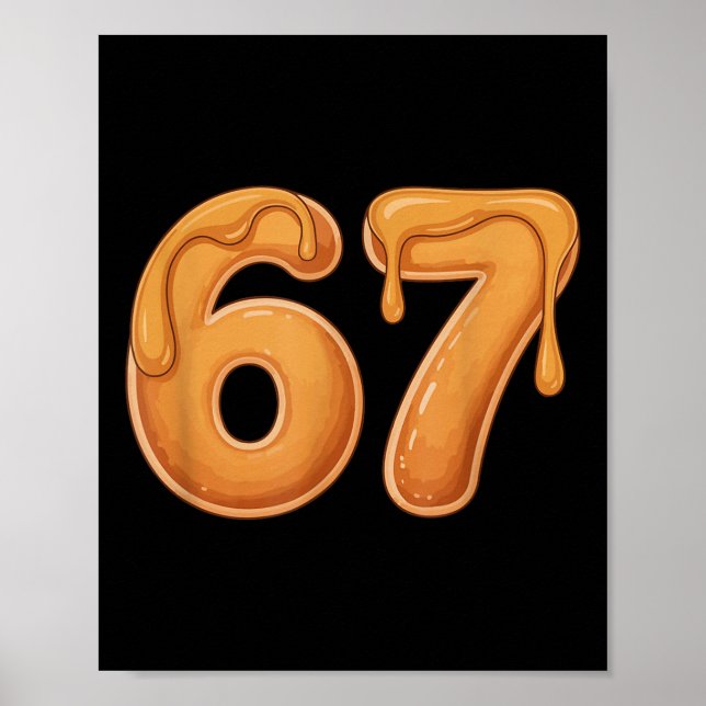 Poster 67 Pancake Meme Funny Six Seven Slang  (Frente)