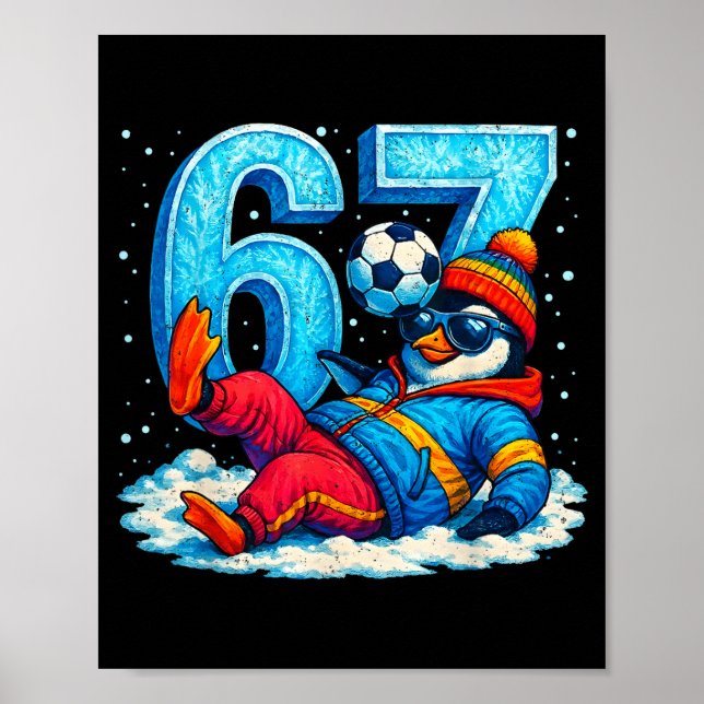 Poster 67 Presente de Meme de Inverno Engraçado de Futebo (Frente)