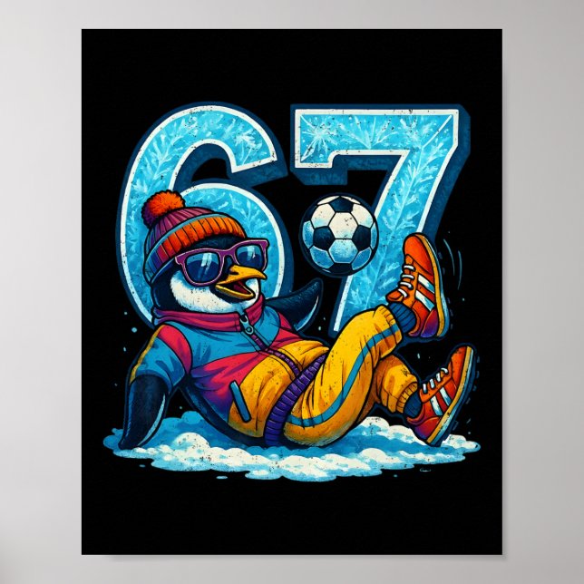 Poster 67 Presente de Meme de Inverno Engraçado de Futebo (Frente)