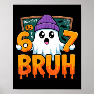 Poster 67 professor fantasma seis sete meme equação matem