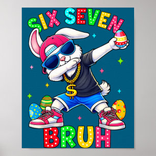 Poster 67 Seis Sete Bruh Bunny Dabbing Com Sungles Páscoa