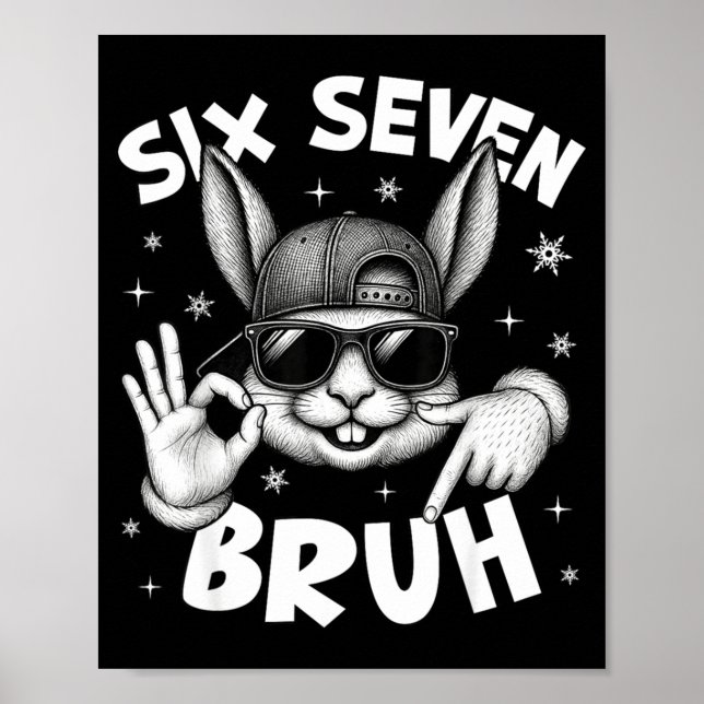 Poster 67 Seis Sete Bruh Rosto de Coelho Fofo Com Sungles (Frente)