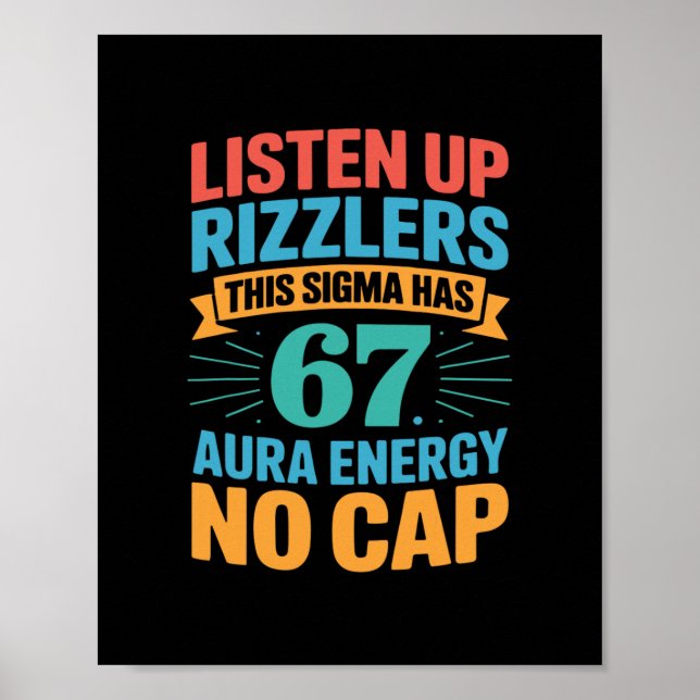 Poster 67 Seis Sete Obtenha Design de Meme Sendy Engraçad (Frente)