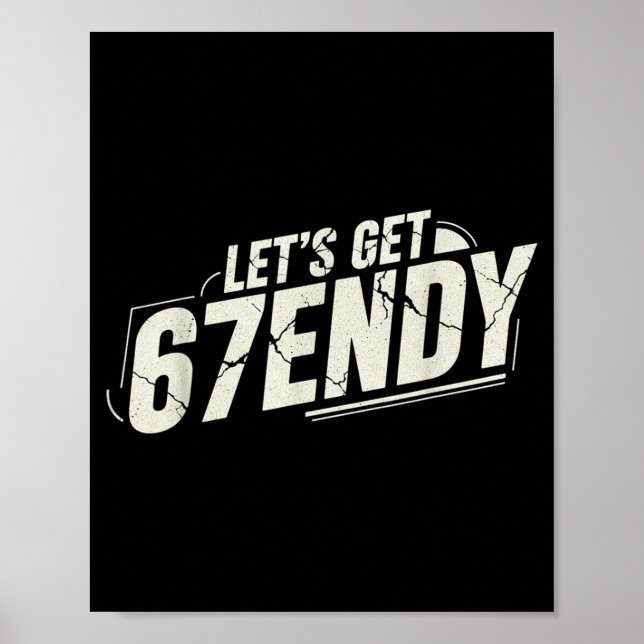 Poster 67 Seis Sete Sendy 6 7endy Vamos Se Tornar Sendy 6 (Frente)
