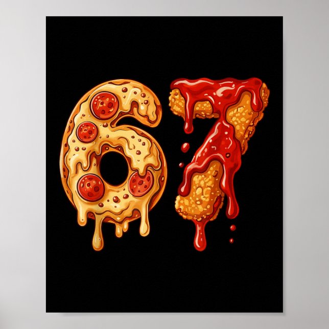 Poster 67 Six Seven 6-7 Pizza & Chicken Nugget - Bra Infa (Frente)