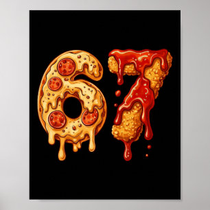 Poster 67 Six Seven 6-7 Pizza E Nugget De Frango - Brainr
