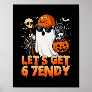 Poster 67 Six Seven 6 7endy Vamos Ficar Sendy Meme Dia da