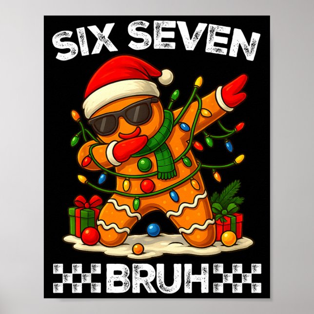 Poster 67 Six Seven Bruh Funny Christmas Dabbing Gingerbr (Frente)