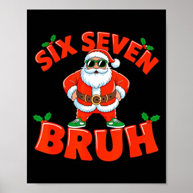 Poster 67 Six Seven Christmas Bruh Santa Six Seven Christ (Frente)