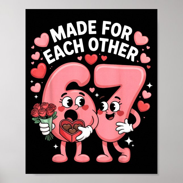 Poster 67 Six Seven Meme Gen Alpha Valentines Day Coquett (Frente)