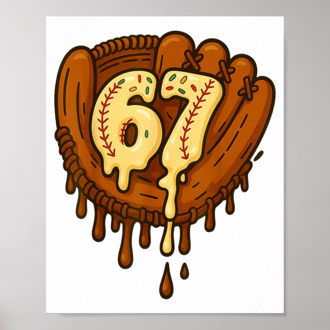 Poster 67 Sorvete Drip Engraçado Seis Sete Baseball  (Frente)