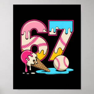 Poster 67 Sorvete Drip Meme Engraçado Six Seven Geração A