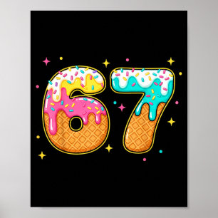 Poster 67 Sorvete Drip Meme Seis Sete Gíria da Geração Al