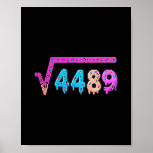 Poster 67 Sorvete Gotejamento Meme Raiz Quadrada 4489 Sei
