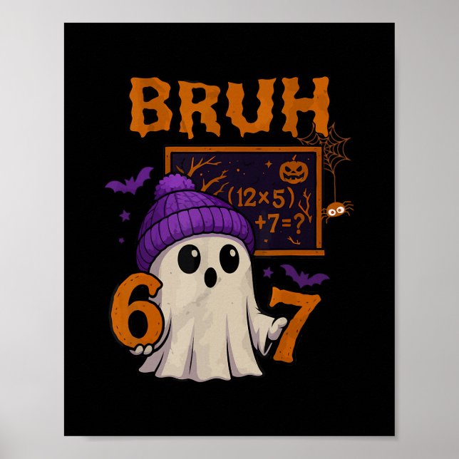 Poster 67 Teacher Halloween Ghost Six Seven Meme Math Equ (Frente)