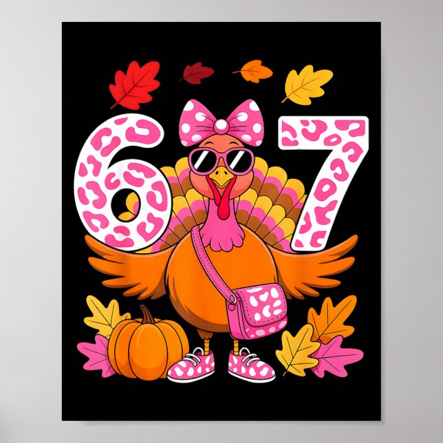 Poster 67 Thanksgiving Funny Turkey 67 Turkey Six Seven G (Frente)