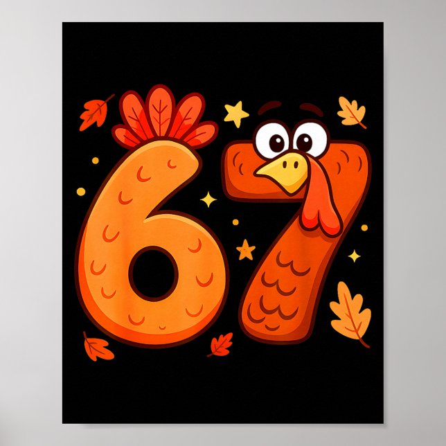 Poster 67 Thanksgiving Funny Turkey Thanksgiving 67 Turke (Frente)