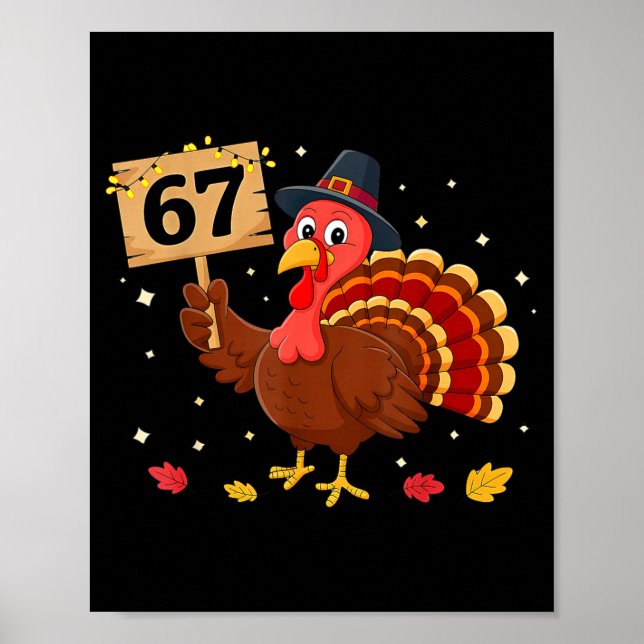 Poster 67 Thanksgiving Turkey Meme Six Seven 6 7  (Frente)