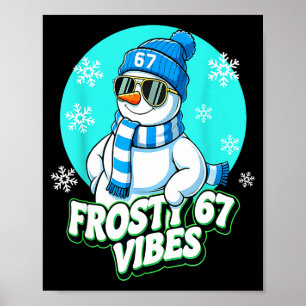 Poster 67 Vibrações de Boneco de Neve Inverno Seis Sete M