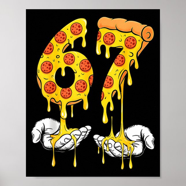 Poster 67 Zza Meme Funny Zza Lover  (Frente)